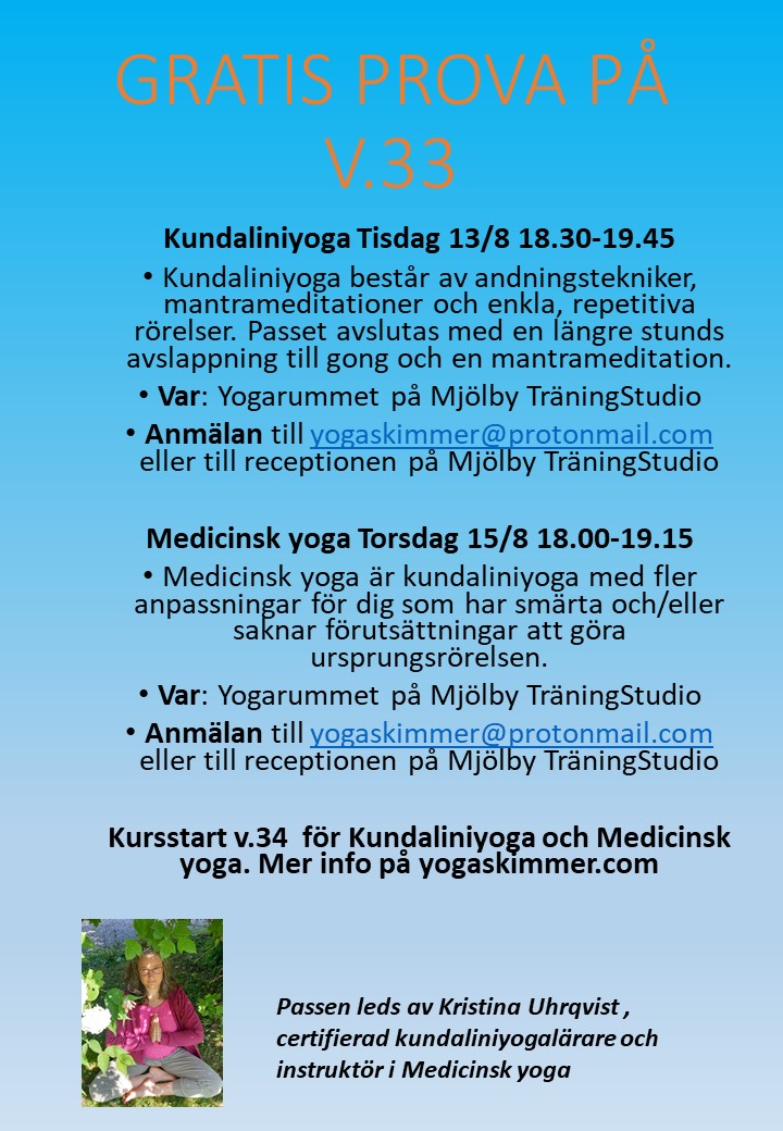 Välkommen att prova på Medicinsk yoga och&nbsp;Kundaliniyoga